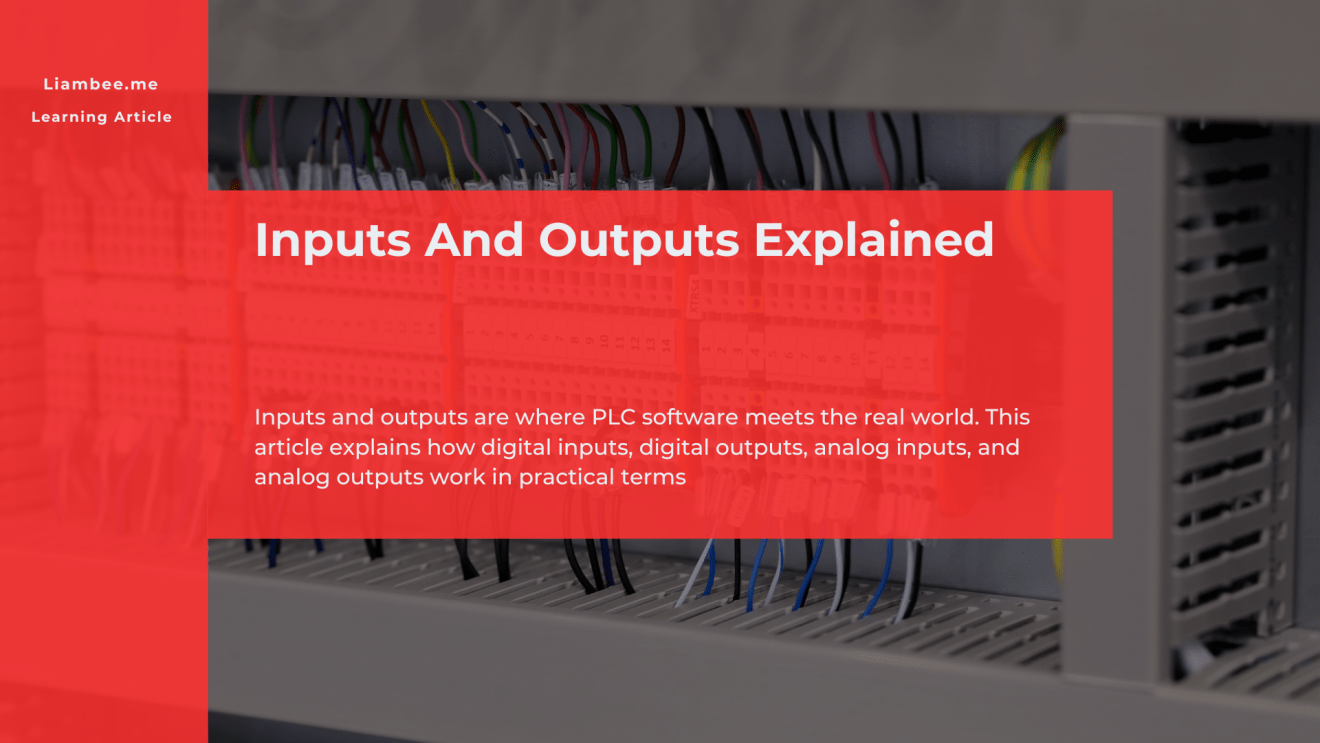 Inputs And Outputs Explained – PLC Automation Consultancy & Training ...