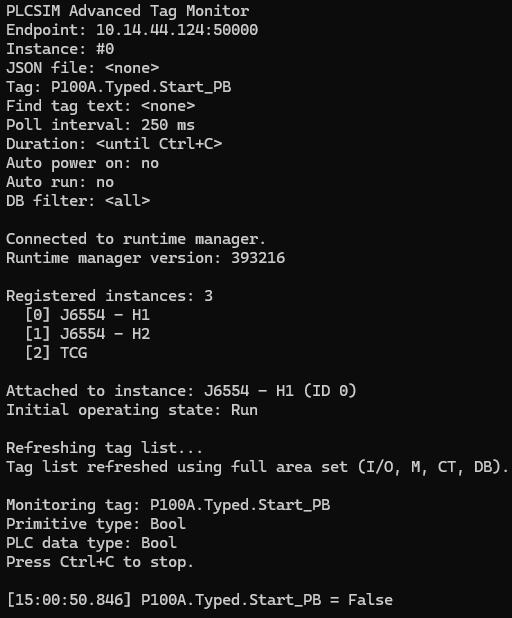 Console output from the PLCSIM Advanced Tag Monitor showing a selected instance, tag list refresh, a monitored symbolic tag, its primitive type, PLC data type, and a live boolean value.